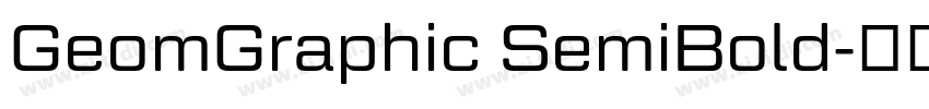 GeomGraphic SemiBold字体转换